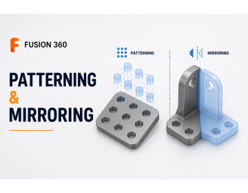 Patterning and Mirroring in Fusion 360: A Complete Beginner's Guide (2026)